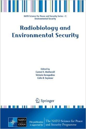 Radiobiology and Environmental Security