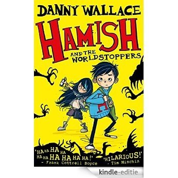 Hamish and the WorldStoppers (English Edition) [Kindle-editie]