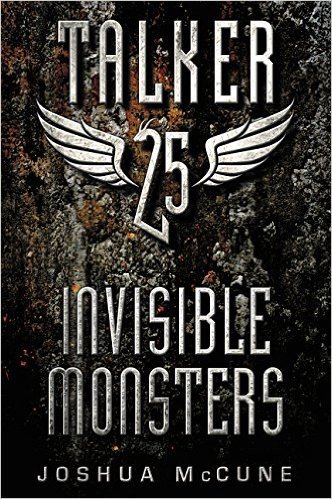 Talker 25 #2: Invisible Monsters