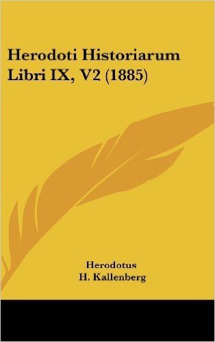 Herodoti Historiarum Libri IX, V2 (1885)