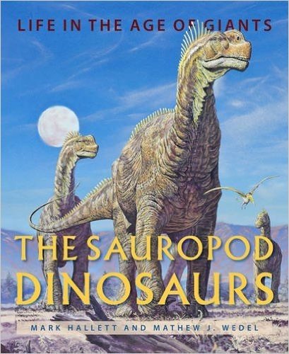 The Sauropod Dinosaurs: Life in the Age of Giants baixar
