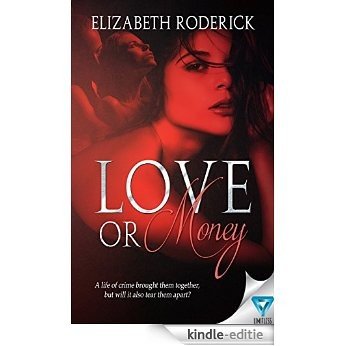 Love Or Money (English Edition) [Kindle-editie]