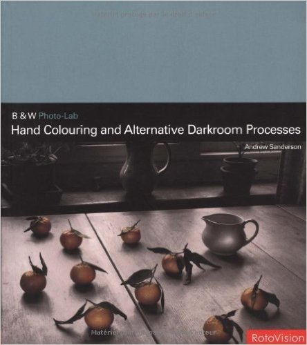 Hand Colouring and Alternative Darkroom Processes