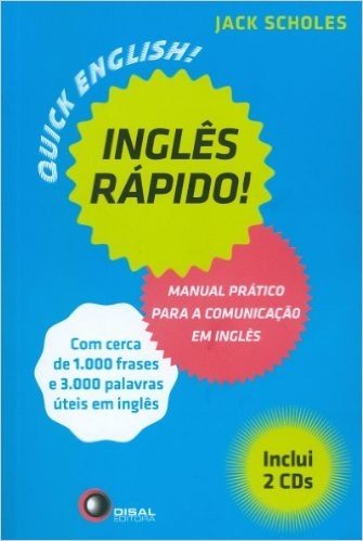 Inglês Rápido! Manual Prático Para a Comunicação em Inglês