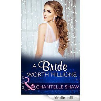 A Bride Worth Millions (Mills & Boon Modern) (The Howard Sisters, Book 2) [Kindle-editie]