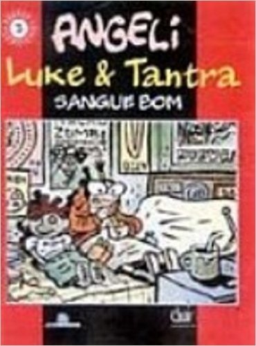 Luke E Tantra. Sangue Bom - Volume 2