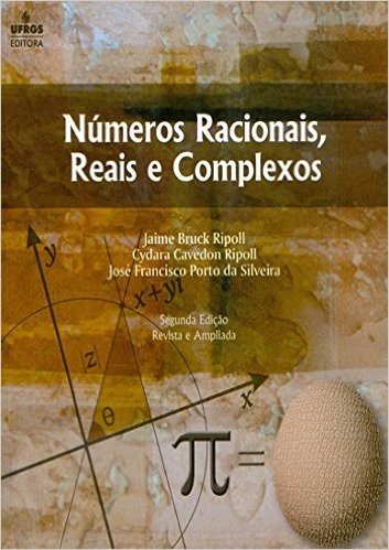 Números Racionais, Reais e Complexos