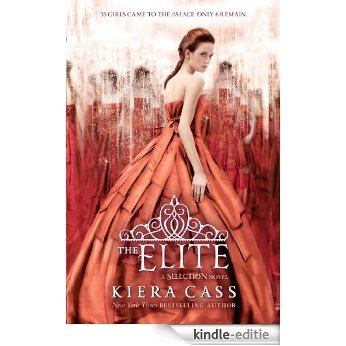 The Elite (The selection) [Kindle-editie]