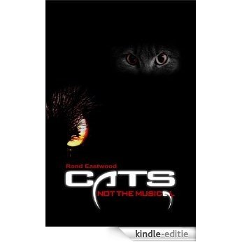 CATS (not the musical) (English Edition) [Kindle-editie]