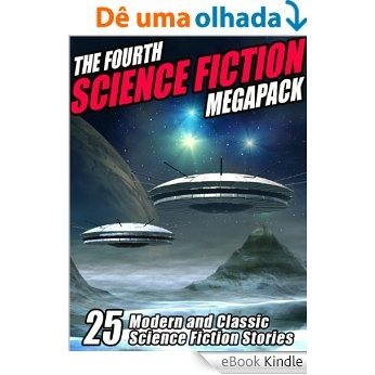 The Fourth Science Fiction MEGAPACK ® [eBook Kindle]