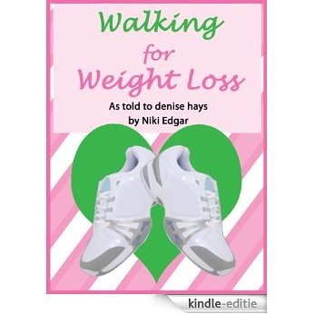 Walking for Weight Loss (Niki Edgar Mysteries Book 20) (English Edition) [Kindle-editie]