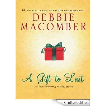 A Gift to Last: Can This Be Christmas?\Shirley, Goodness and Mercy [Kindle-editie]