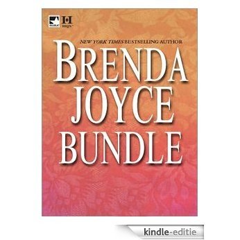 Brenda Joyce Bundle: The Prize\Deadly Illusions\The Masquerade\Deadly Kisses\The Stolen Bride\A Lady At Last [Kindle-editie]