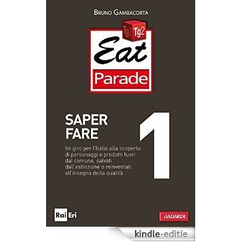 Eat Parade 1. Saper fare (Vallardi Cucina) [Kindle-editie]