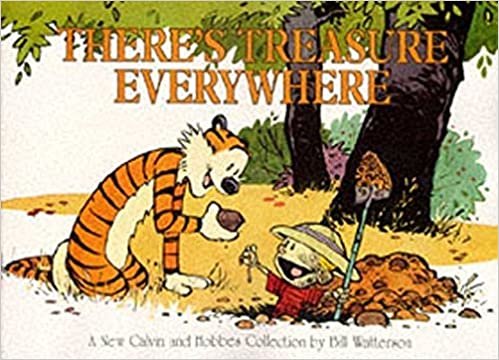 There's Treasure Everywhere: Calvin & Hobbes Series: Book Fifteen (Calvin and Hobbes)