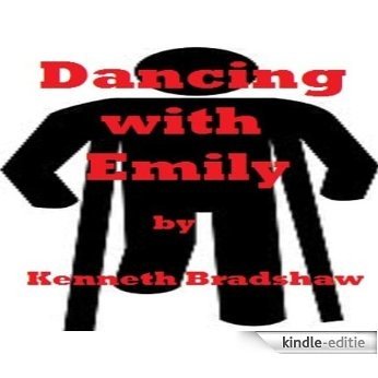 Dancing With Emily (English Edition) [Kindle-editie]