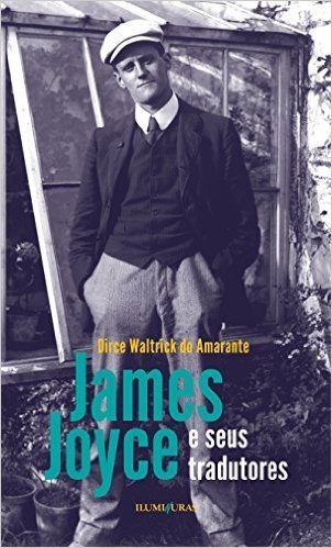 James Joyce e Seus Tradutores