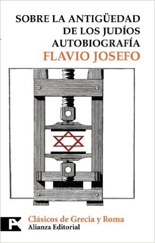 Sobre la Antiguedad de los Judios Autobiografia