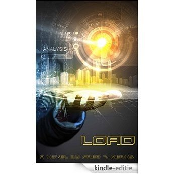 Load (Neon City Book 1) (English Edition) [Kindle-editie]
