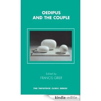 Oedipus and the Couple (The Tavistock Clinic Series) [Kindle-editie] beoordelingen