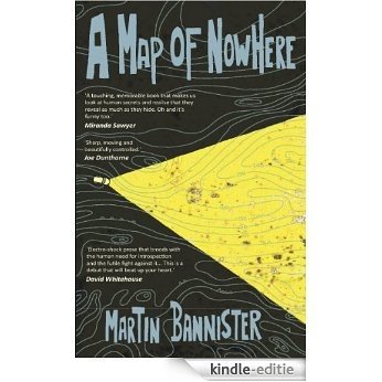 A Map of Nowhere [Kindle-editie]