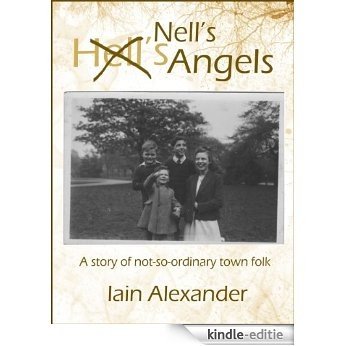 Nell's Angels (English Edition) [Kindle-editie]
