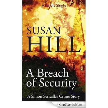 A Breach of Security (A Simon Serrailler Crime Story ) (English Edition) [Kindle-editie]