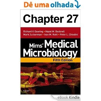Vector-Borne Infections: Chapter 27 of Mims' Medical Microbiology [eBook Kindle]