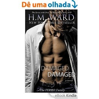 Damaged: The Ferro Family (Damaged series Book 1) (English Edition) [eBook Kindle]