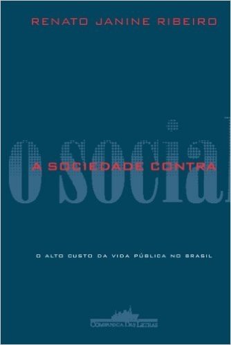 A Sociedade Contra O Social