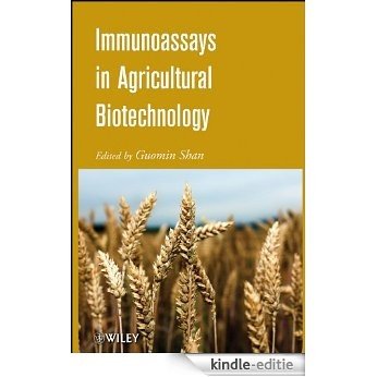 Immunoassays in Agricultural Biotechnology [Kindle-editie]