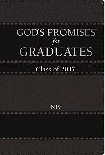 God's Promises for Graduates: Class of 2017 - Black: New International Version