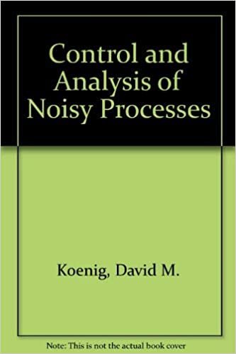 Control and Analysis of Noisy Processes