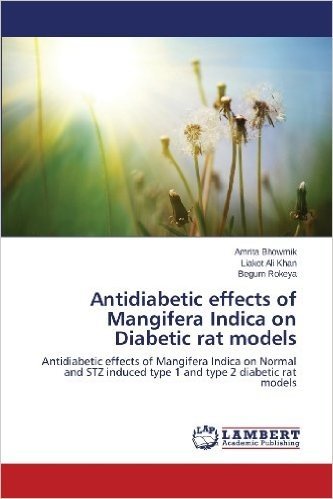 Antidiabetic Effects of Mangifera Indica on Diabetic Rat Models