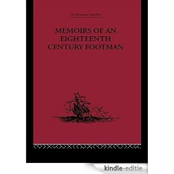 Memoirs of an Eighteenth Century Footman: John Macdonald Travels (1745-1779) (Broadway Travellers) [Kindle-editie]