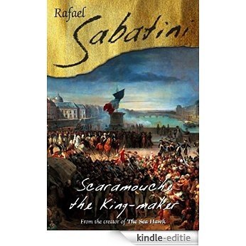 Scaramouche The King Maker (English Edition) [Kindle-editie] beoordelingen