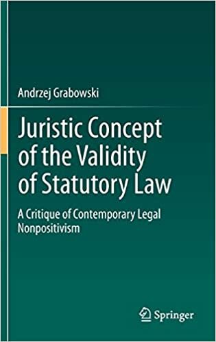 indir Juristic Concept of the Validity of Statutory Law: A Critique of Contemporary Legal Nonpositivism