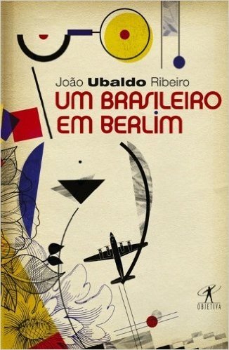Um Brasileiro Em Berlim: Cronicas (Portuguese Edition)