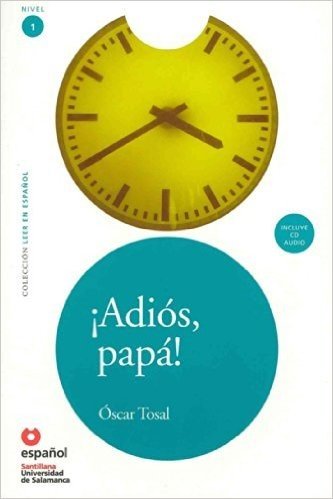 Adios, Papa! (Ed10+cd) [Goodbye, Father!]