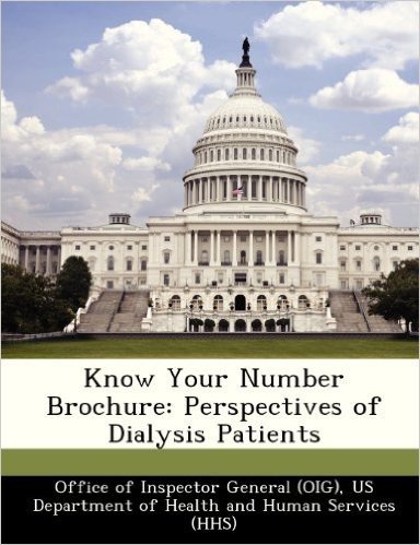Know Your Number Brochure: Perspectives of Dialysis Patients