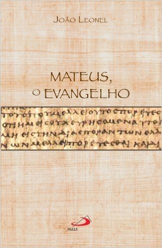 Mateus, o evangelho (Palimpsesto)