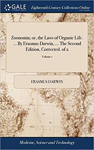 indir Zoonomia; or, the Laws of Organic Life. ... By Erasmus Darwin, ... The Second Edition, Corrected. of 2; Volume 1