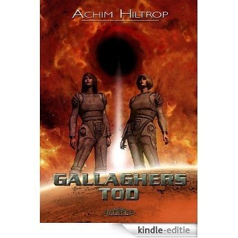 Gallaghers Tod (German Edition) [Kindle-editie]