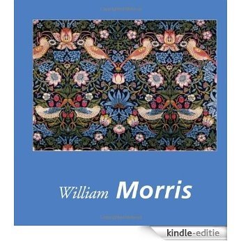 WILLIAM MORRIS [Kindle-editie]