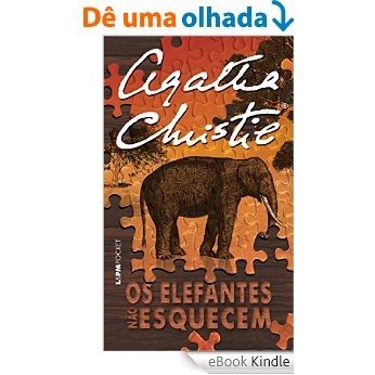 Os elefantes não esquecem [eBook Kindle]