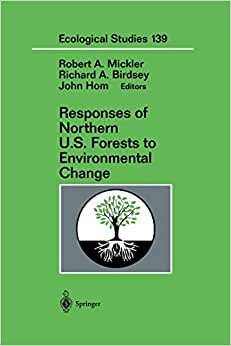 indir Responses of Northern U.S. Forests to Environmental Change (Ecological Studies)