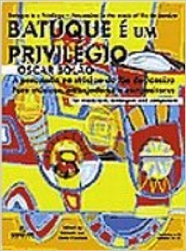 Batuque E Um Privilegio (+ Audio CD)