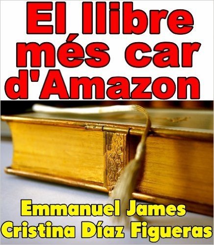 El llibre més car d'Amazon (Catalan Edition)