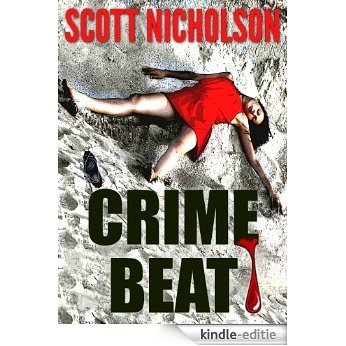 Crime Beat (English Edition) [Kindle-editie]