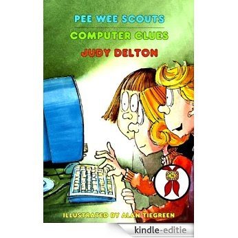 Pee Wee Scouts: Computer Clues [Kindle-editie]